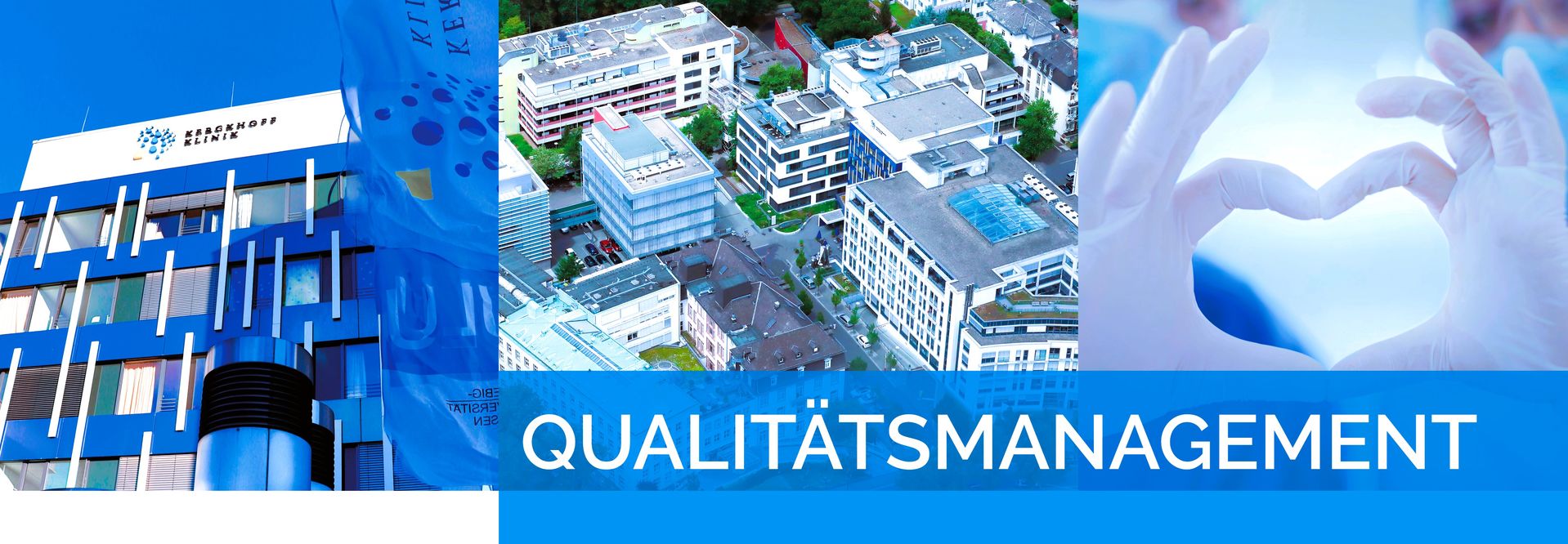 Qualitätsmanagement an der Kerckhoff-Klinik